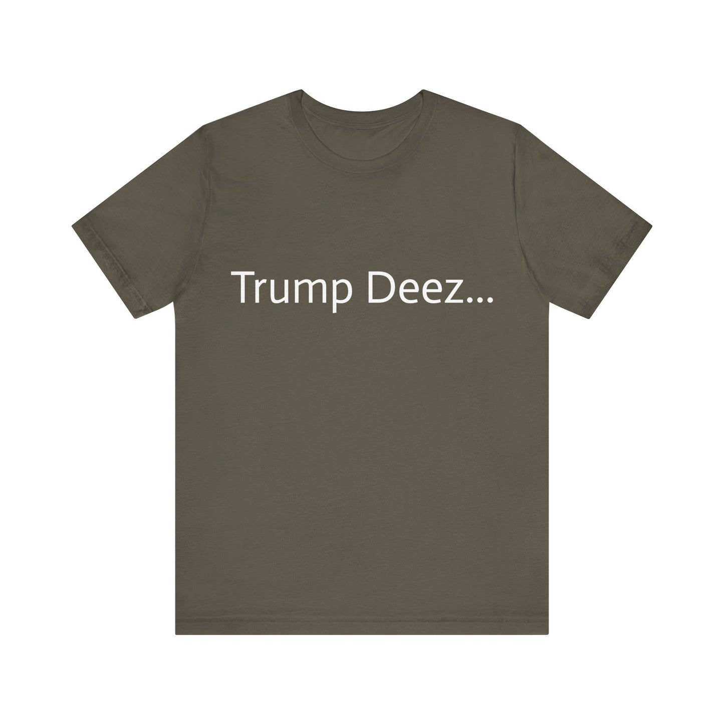 Unisex Trump Deez Tee