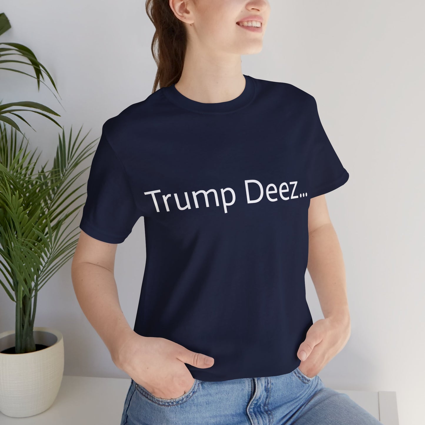 Unisex Trump Deez Tee