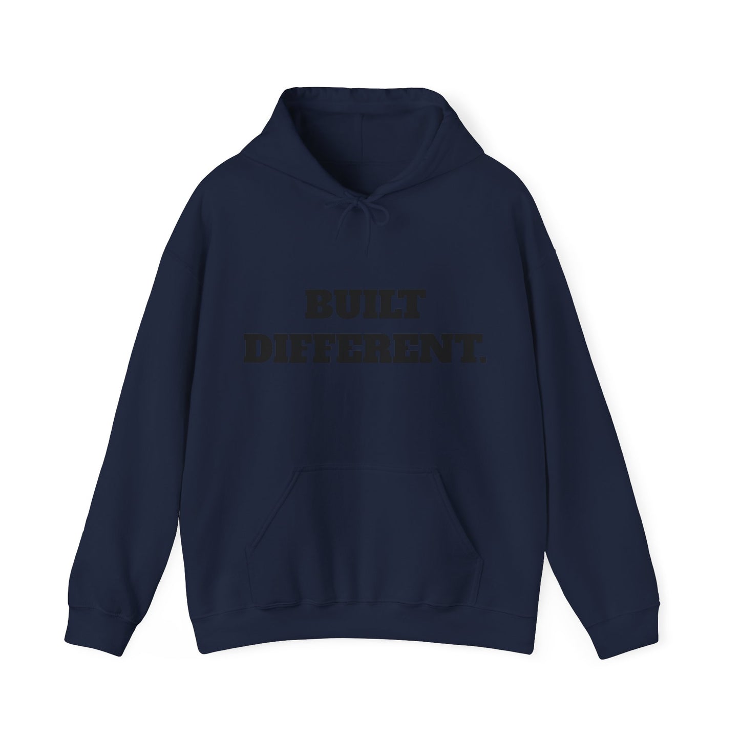 Unisex Built Different Hooded Sweatshirt