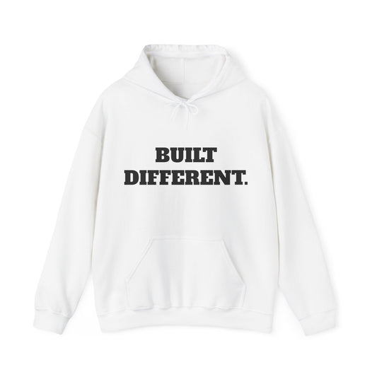 Unisex Built Different Hooded Sweatshirt