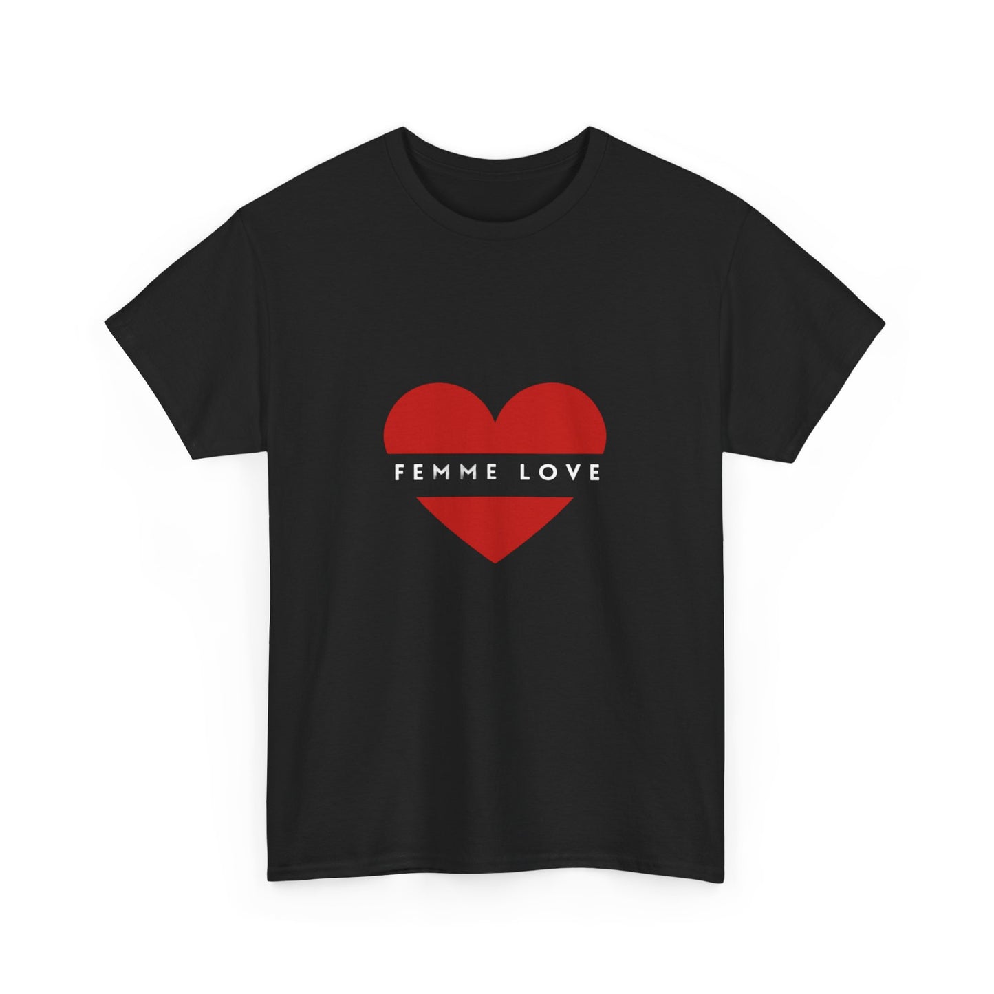 Femme Love Tee