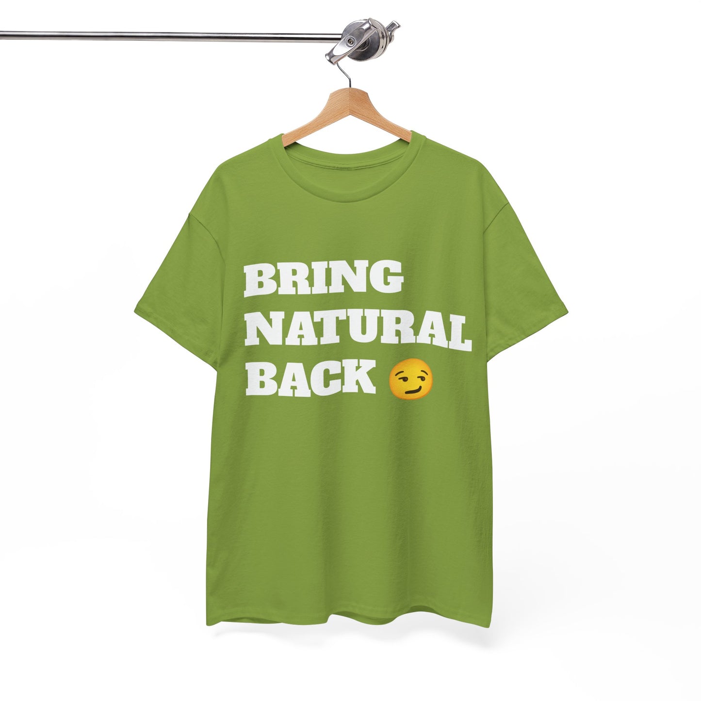 Unisex Bring Natural Back Tee